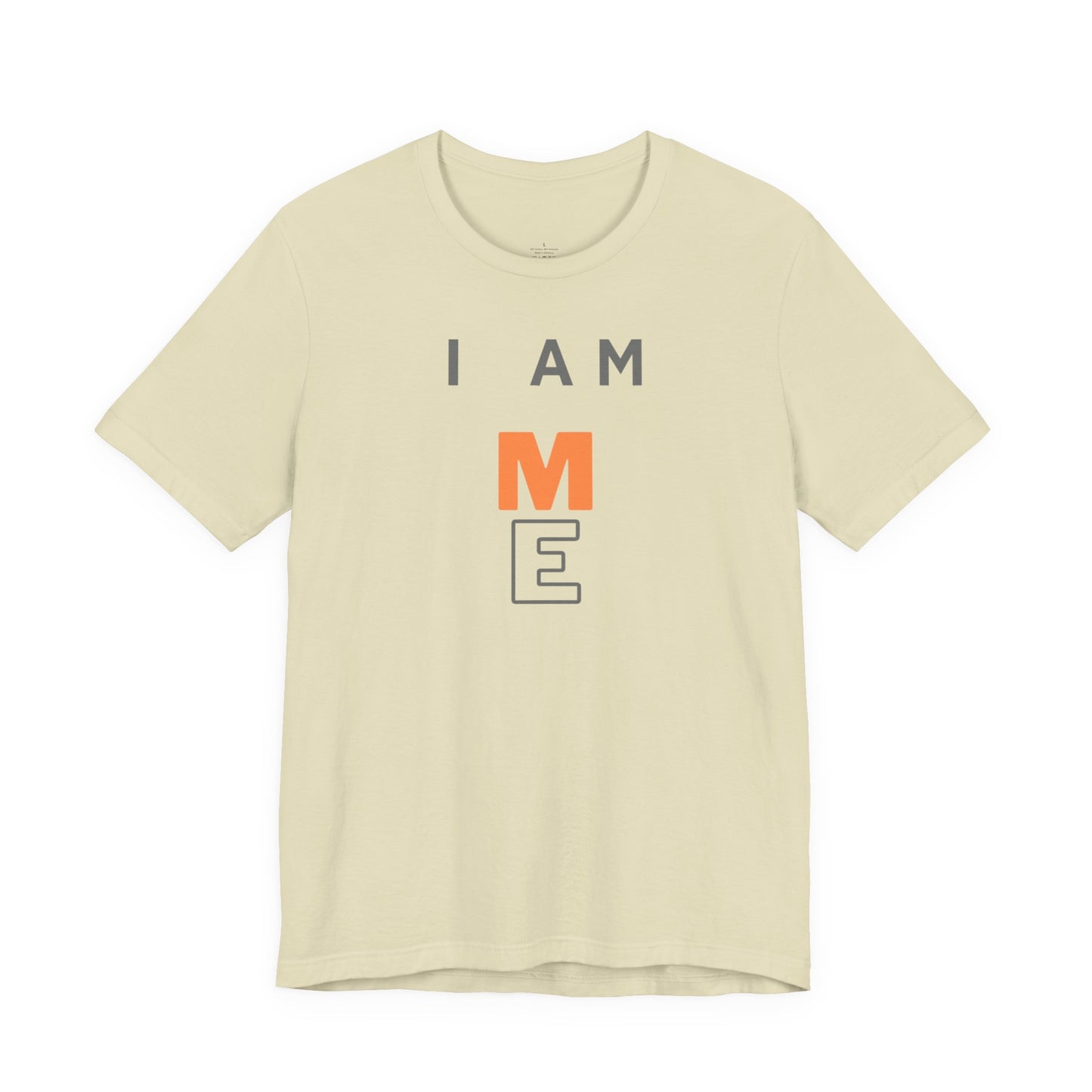 I am ME Short Sleeve Tee